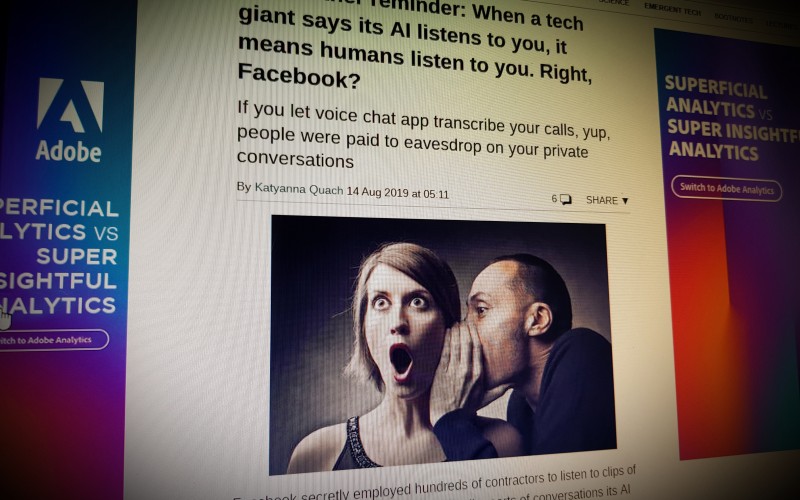 When a tech giant says its AI listens to you, it means humans listen to you.