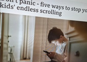 Don't panic - five ways to stop your kids' endless scrolling Don't panic - five ways to stop your kids' endless scrolling