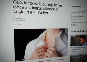 Calls for downblousing to be made a criminal offence in England and Wales