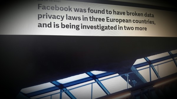 Facebook was found to have broken data privacy laws in three European countries, and is being investigated in two more