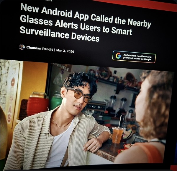 New Android App Called Nearby Glasses Alerts Users to Smart Surveillance Devices