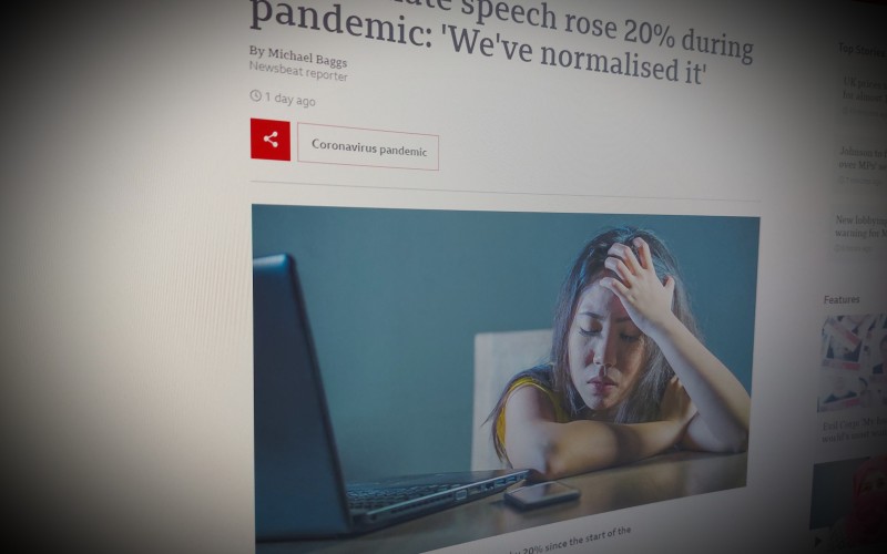 Online hate speech rose 20% during pandemic: 'We've normalised it'
