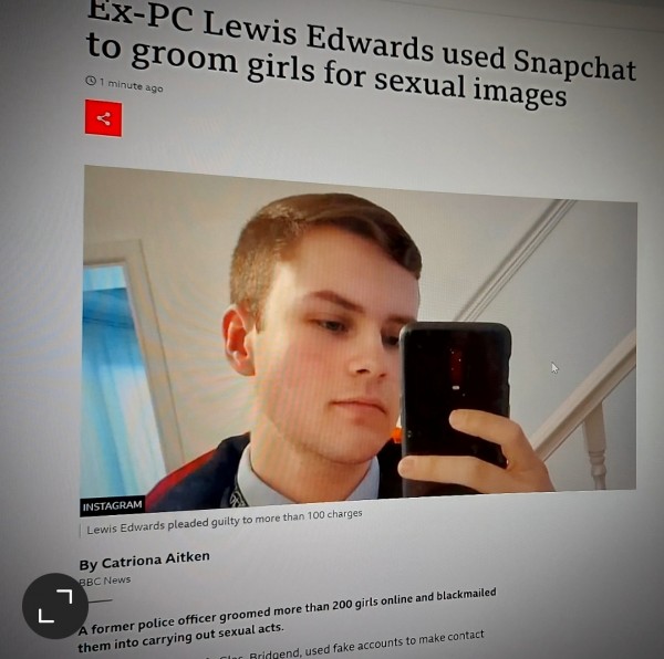 Ex-PC Lewis Edwards used Snapchat to groom girls for sexual images