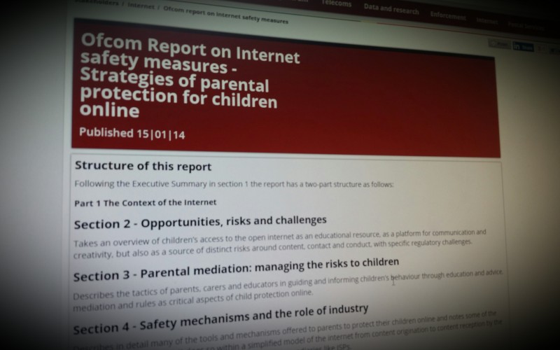 Ofcom Report on Internet safety measures - Strategies of parental protection for children online