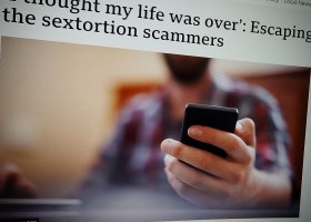 ‘I thought my life was over’: Escaping the sextortion scammers