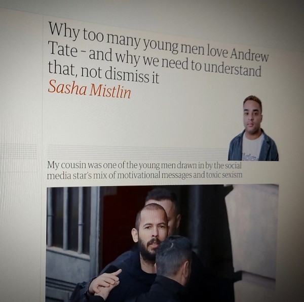 Why too many young men love Andrew Tate – and why we need to understand that, not dismiss it